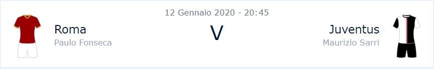 Roma - Juventus, informazioni partita del 19 gennaio 2020